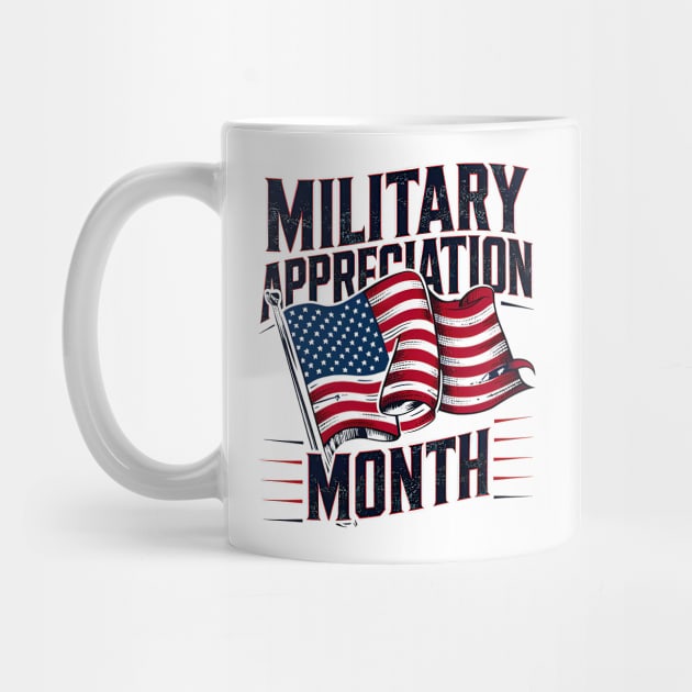 First Day Of Military Appreciation Month by T-shirt US